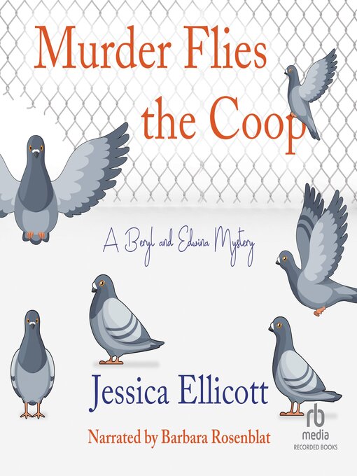 Title details for Murder Flies the Coop by Jessica Ellicott - Available